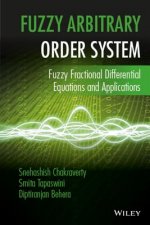 Fuzzy Arbitrary Order System - Fuzzy Fractional Differential Equations and Applications