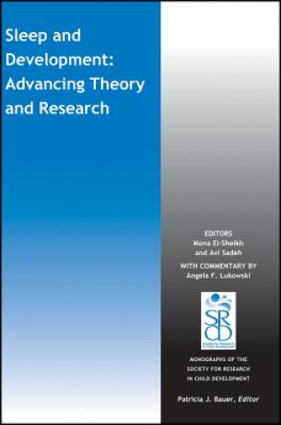 Sleep and Development - Advancing Theory and Research