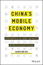 China's Mobile Economy - Opportunities in the Largest and Fastest Information Consumption Boom