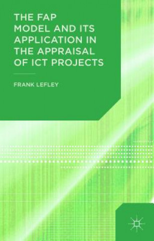 FAP Model and Its Application in the Appraisal of ICT Projects