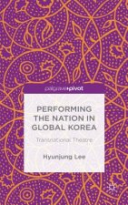Performing the Nation in Global Korea