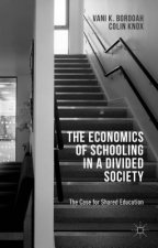 Economics of Schooling in a Divided Society