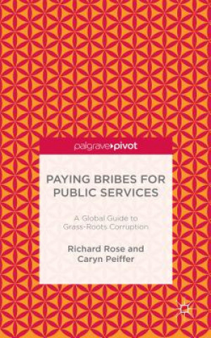 Paying Bribes for Public Services