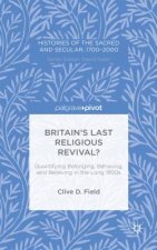 Britain's Last Religious Revival?