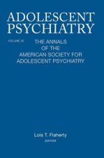 Adolescent Psychiatry, V. 30