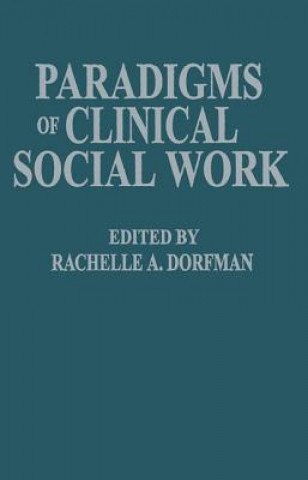 Paradigms of Clinical Social Work