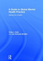 Guide to Global Mental Health Practice