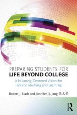 Preparing Students for Life Beyond College
