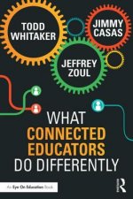 What Connected Educators Do Differently