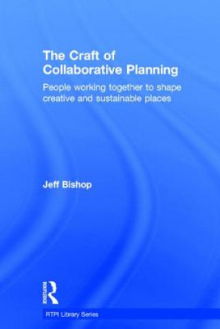 Craft of Collaborative Planning