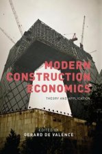 Modern Construction Economics