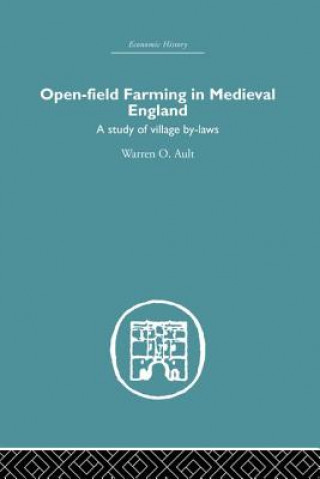 Open-Field Farming in Medieval Europe