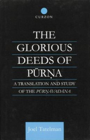 Glorious Deeds of Purna