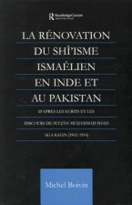 La Renovation du Shi'isme Ismaelien En Inde Et Au Pakistan