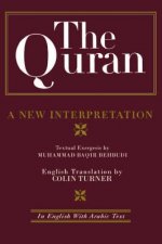 Quran: A New Interpretation