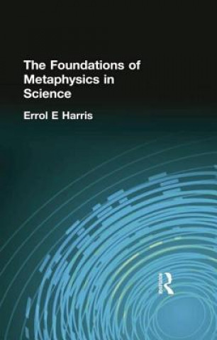 Foundations of Metaphysics in Science