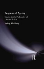 Enigmas of Agency
