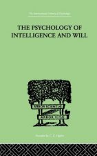 Psychology Of Intelligence And Will