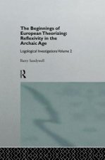 Beginnings of European Theorizing: Reflexivity in the Archaic Age
