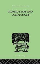 Morbid Fears And Compulsions