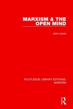 Marxism & the Open Mind