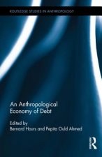 Anthropological Economy of Debt