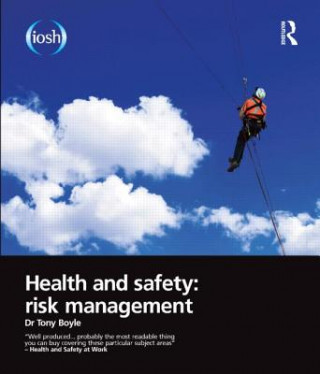 Health and Safety: Risk Management