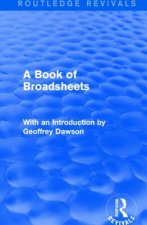 Book of Broadsheets (Routledge Revivals)