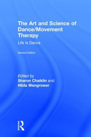 Art and Science of Dance/Movement Therapy