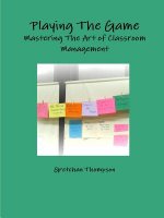 Playing The Game-Mastering The Art of Classroom Management
