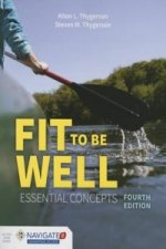 Fit To Be Well