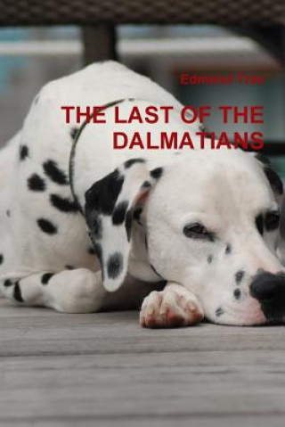 Last of the Dalmatians