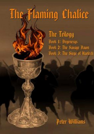 Flaming Chalice: Trilogy