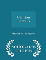 Camion Letters - Scholar's Choice Edition