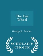 Car Wheel - Scholar's Choice Edition
