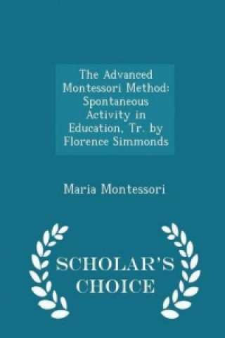 Advanced Montessori Method