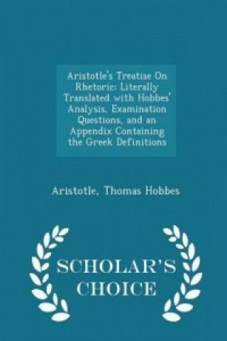 Aristotle's Treatise on Rhetoric