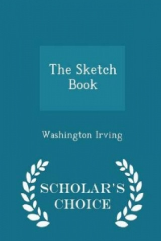 Sketch Book - Scholar's Choice Edition