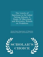 Limits of Sanctions in So Called Failing Schools