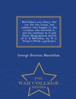 McClellan's own Story