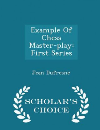 Example of Chess Master-Play