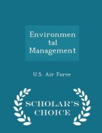 Environmental Management - Scholar's Choice Edition