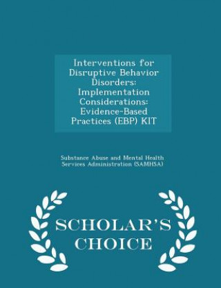 Interventions for Disruptive Behavior Disorders