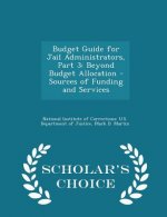 Budget Guide for Jail Administrators, Part 3