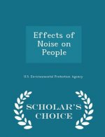 Effects of Noise on People - Scholar's Choice Edition