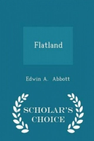 Flatland - Scholar's Choice Edition