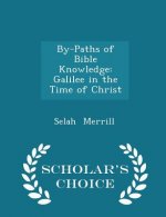 By-Paths of Bible Knowledge