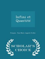 Infini Et Quantite - Scholar's Choice Edition