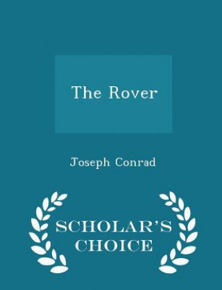Rover - Scholar's Choice Edition