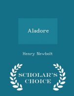 Aladore - Scholar's Choice Edition